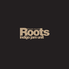 Indigo Jam Unit -Roots- Silhouette