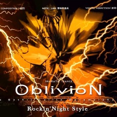 OBLIVION (Rockin' Night Style)