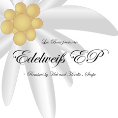 Lee Bass-Edelweiss (Scapo rmx) (CLIP)