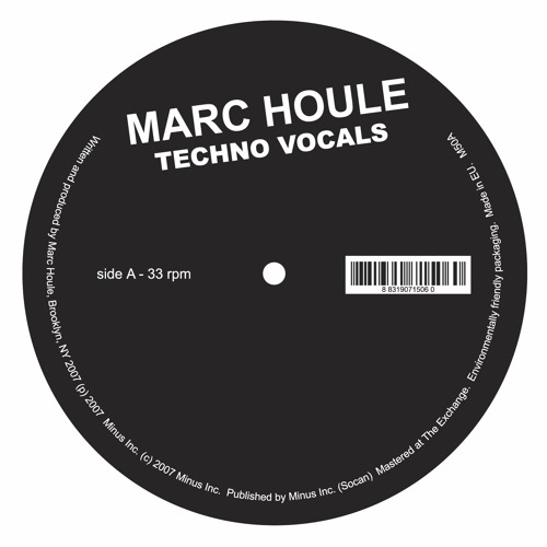 techno vocals marc houle