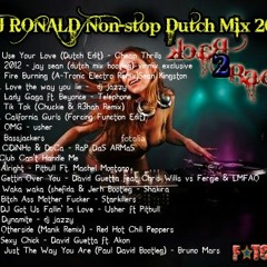 Dj Ronald non-stop Dirty Dutch Remix