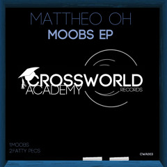 Matthew Oh - Moobs EP (CWA003)