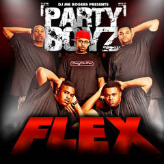 Party Boyz - Flex (remix) (feat. t-pain and Waka Flocka flame)