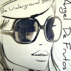 Angel De Frutos-Be Underground Baby-Space Disco