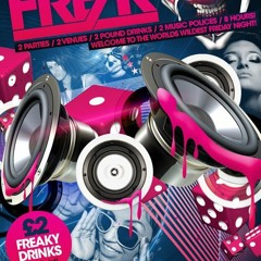 FREAK - EVERY FRIDAY @ FIBRE & MISSION2 IN LEEDS - LAUNCHING FRIDAY 28TH JANUARY