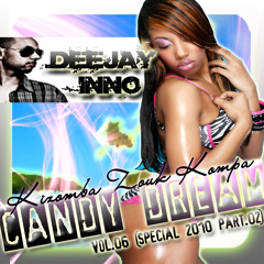Candy Dream Zouk Mix Vol.06 Special 2010 (Part 2) (Mix : Dj INNO / I-dream)