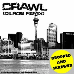 Crawl (DilRob Remix) - Atlas {Download}