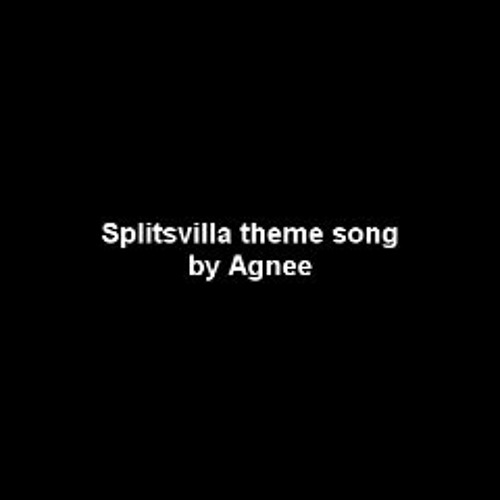 Agnee Splitsvilla 4 Theme Song By Madcap5 On Soundcloud Hear The World S Sounds soundcloud