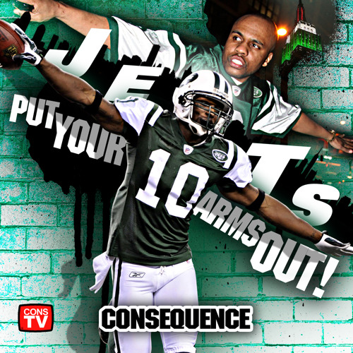 J.E.T.S. (Put Your Arms Out) by Consequence