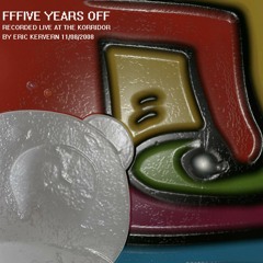 Fffive years off (Mix)