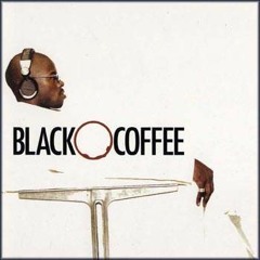 DJ IZ's Black Coffee Mix