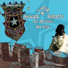 Senhor Rei, Senhora Rainha - Estrela Brilhante de Igarassú