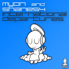 Myon & Shane54 - International Departures (Classic Anthem Mix - Solar Tear Intro Edit)