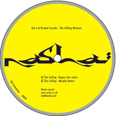 NR008 - The Calling - Ges-e & Osmani Soundz - Rogue Star Remix