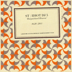 IDIOT DJ 5: 'Harpsichord Heaven'