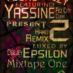 Yassine Ft Young Jeezy - Hard 2 Remix (By DJ Epsilon)