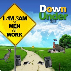 I Am Sam vs Men At Work - Down Under 2011 (Bombs Away Official Remix)