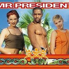 004 coco jambo  - mr president