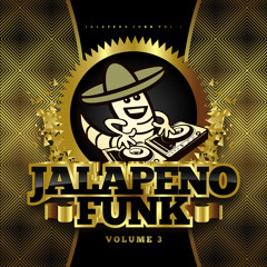 Jalapeño Funk - Mixtapes