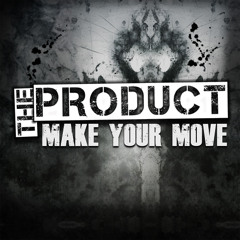 The Product - Make Your Move