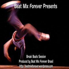 DJ Rômulo S - Break Beats Session - 2011