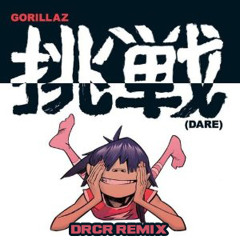 Gorillaz - DARE (DRCR Remix) DWNLD LINK IN DESCRIPTION