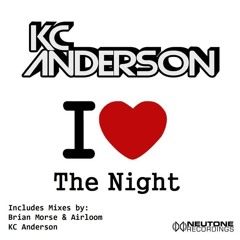 KC Anderson "I Love The Night" (Brian Morse & Airloom Remix)