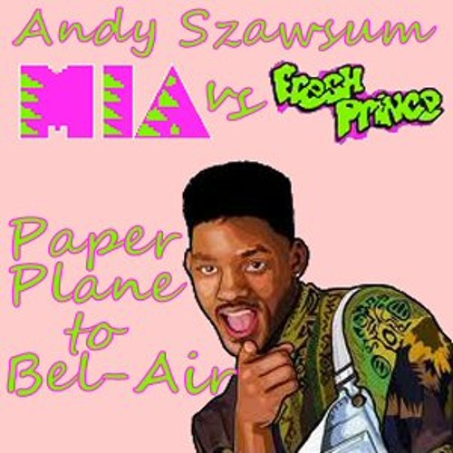 Paper Plane to Bel-Air - "buy this track" for free download