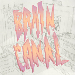Brain Canal EP
