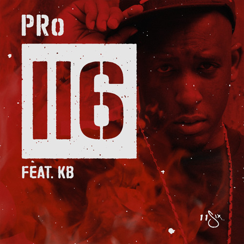 PRo "116" ft. KB