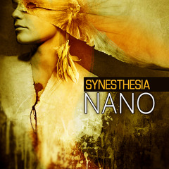 Synesthesia - Nano