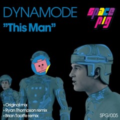 Dynamode - This Man (Brian Taaffe remix)