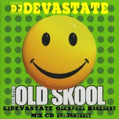 DjDEVASTATE OldSkool Hardcore Mix CD 26-Jan-2011
