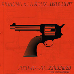 Bulletproof Rudeboy (Rihanna x La Roux)