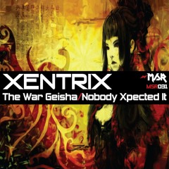 XentriX - The War Geisha ( OUT NOW on MINDSTORM RECORDS )