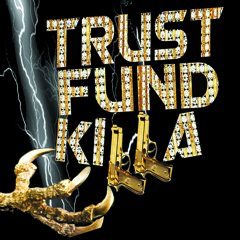 08-TrustFundKilla-Bloody Grills