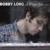 Artwork for Bobby Long - Dead and Done