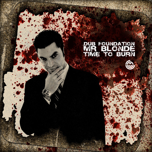 Dub Foundation - Time to Burn ( Drumstep )