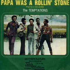 The Temptations - Papa Was A Rolling Stone (SebA ReWork)