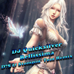 DJ Quicksilver - Bellissima (D?S & Stompin' Tom Remix)
