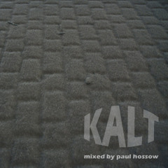Paul Hossow - Kalt - Mixset