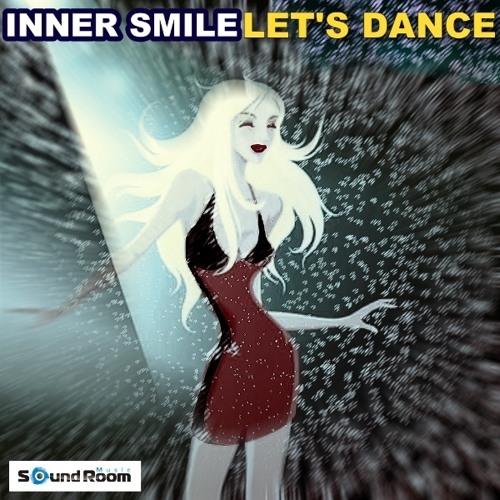 Inner Smile - Lets Dance (The Perez Brothers Remix)