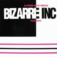 Bizarre Inc. - Plutonic (RyKennon's 20th Anniversary Special) (Unmastered)