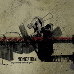 MONOZID Let's Shake Hands And Wonder