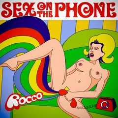 Sex On The Phone (single version)
