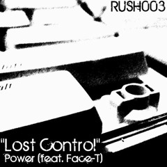 Power - Lost Control (feat. Face-T)