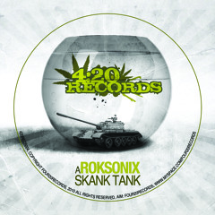 Roksonix - Skank Tank