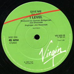 I Level - Give me (12'' Inch)