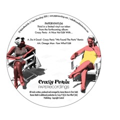 Crazy Penis - Do It Good  (Crazy P's We Found The Parts Remix)