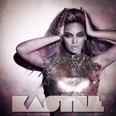 Beyonce - Crazy In Love (Kastle Remix)